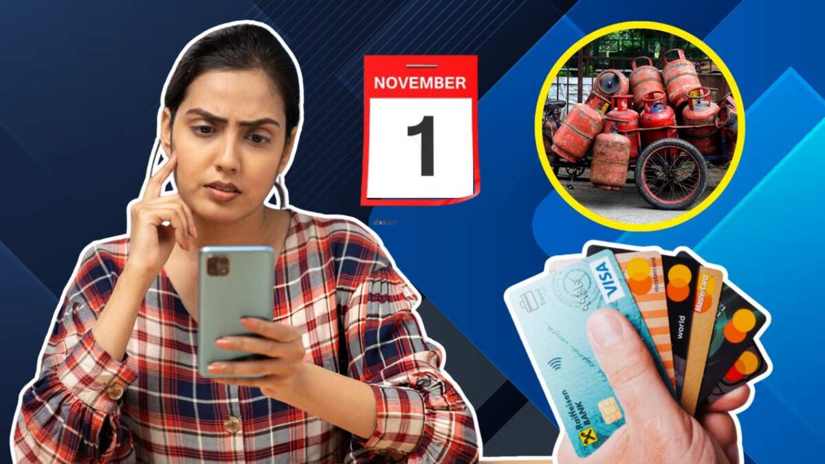 LPG Price to Credit Card Rules Changing from 1st November