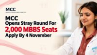 MCC opens a special stray vacancy round for about 2000 vacant MBBS seats across India