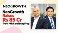 NeoGrowth raises Rs 85 crore in funding from FMO and LeapFrog Investments
