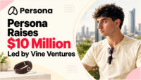 Persona founder Zach Yadegari raises 10 million dollars for his AI assistant startup in a round led by Vine Ventures