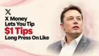 Elon Musk and the X logo with X Money tipping by long pressing the Like button